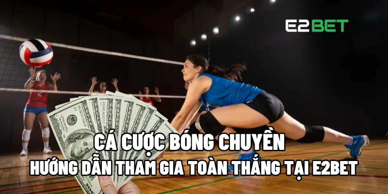 Cá cược bóng chuyền